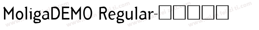 MoligaDEMO Regular字体转换